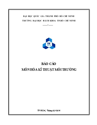 Báo cáo môn Hóa kĩ thuật môi trường