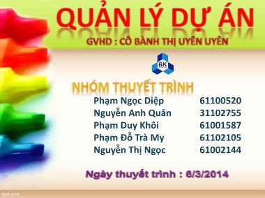Báo cáo môn Quản lí dự án cho kĩ sư - Toàn diện trí não. Quản lý dự án
