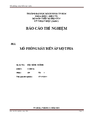 Báo cáo Thí nghiệm Máy điện - Bài 3: Mô phỏng máy biến áp một pha