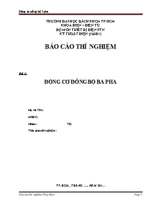 Báo cáo Thí nghiệm môn Máy điện - Bài 6: Động cơ đồng bộ ba pha