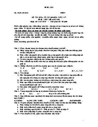 Đề thi Cuối kỳ môn Hóa vô cơ - Đề số: 1003 (Có đáp án)