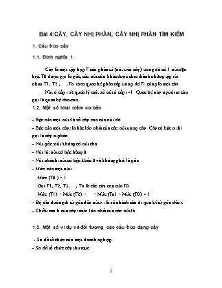 Giáo trình Cấu trúc dữ liệu - Bài 4: Cây, cây nhị phân, cây nhị phân tìm kiếm