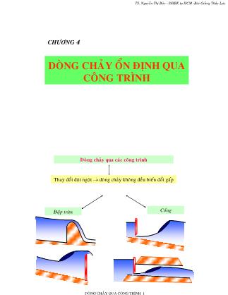 Giáo trình Thủy lực - Chương 4: Dòng chảy ổn định qua công trình - Nguyễn Thị Bảy