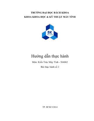 Hướng dẫn thực hành Kiến trúc máy tính - Bài số 2