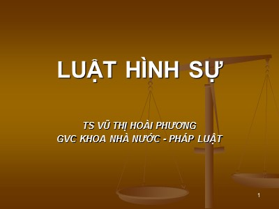 Bài giảng Luật hình sự