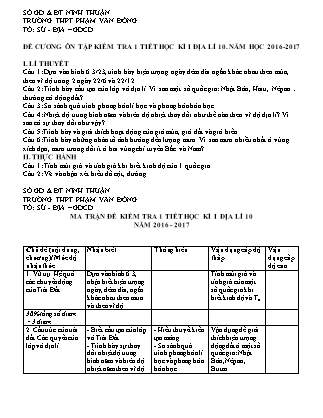 Đề kiểm tra 45 phút Học kì I môn Địa lí Lớp 10 - Năm học 2016-2017 - Trường THPT Phạm Văn Đồng (Có đáp án)