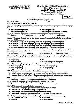 Đề kiểm tra 45 phút môn Địa lí Lớp 10 - Bài số 3 - Mã đề: 132 - Năm học 2016-2017 - Trường THPT Lê Duẩn (Có đáp án)