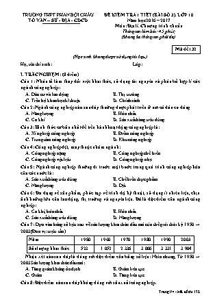 Đề kiểm tra 45 phút môn Địa lí Lớp 10 - Bài số 3 - Mã đề: 132 - Năm học 2016-2017 - Trường THPT Phan Bội Châu (Có đáp án)