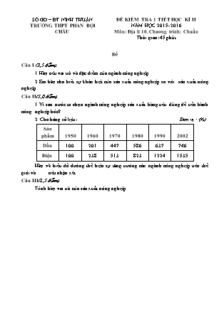 Đề kiểm tra 45 phút môn Địa lí Lớp 10 - Năm học 2015-2016 - Trường THPT Phan Bội Châu (Có đáp án)