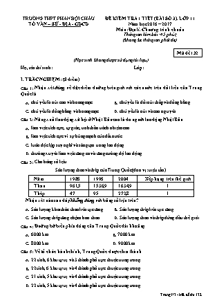 Đề kiểm tra 45 phút môn Địa lí Lớp 11 - Bài số 3 - Mã đề: 132 - Năm học 2016-2017 - Trường THPT Phan Bội Châu (Có đáp án)