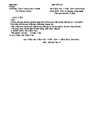 Đề kiểm tra 45 phút môn Hóa học Lớp 10 - Bài số 4 - Năm học 2015-2016 - Trường THPT Phan Chu Trinh (Có đáp án)