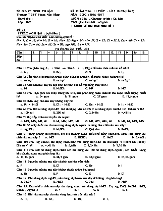 Đề kiểm tra 45 phút môn Hóa học Lớp 10 - Lần 3 - Năm học 2016-2017 - Trường THPT Phạm Văn Đồng (Có đáp án)