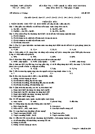 Đề kiểm tra 45 phút môn Hóa học Lớp 12 - Bài số 3 - Mã đề: 209 - Năm học 2015-2016 - Trường THPT Lê Duẩn (Có đáp án)