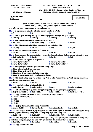 Đề kiểm tra 45 phút môn Hóa học Lớp 12 - Bài số 4 - Mã đề: 132 - Năm học 2015-2016 - Trường THPT Lê Duẩn (Có đáp án)