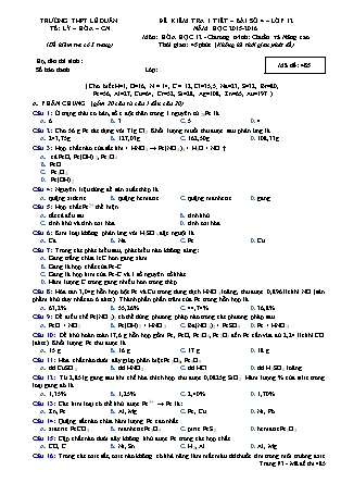 Đề kiểm tra 45 phút môn Hóa học Lớp 12 - Bài số 4 - Mã đề: 485 - Năm học 2015-2016 - Trường THPT Lê Duẩn (Có đáp án)