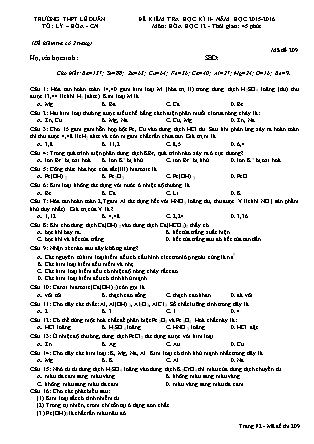 Đề kiểm tra Học kì 2 môn Hóa học Lớp 12 - Mã đề: 209 - Năm học 2015-2016 - Trường THPT Lê Duẩn (Có đáp án)