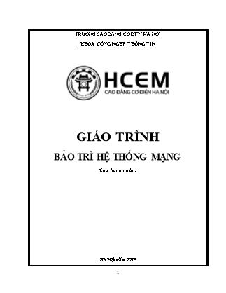 Giáo trình Bảo trì hệ thống mạng - Trường Cao đẳng Cơ điện Hà Nội