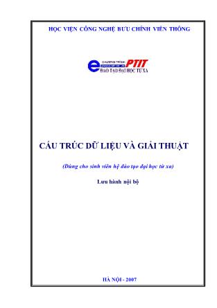 Giáo trình Cấu trúc dữ liệu và giải thuật - Học viện Công nghệ Bưu chính viễn thông