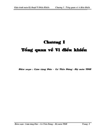 Giáo trình Kỹ thuật vi điều khiển - Chương 1: Tổng quan về vi điều khiển - Lâm Tăng Đức
