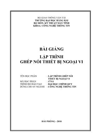 Giáo trình Lập trình ghép nối thiết bị ngoại vi - Trường Đại học Hàng Hải