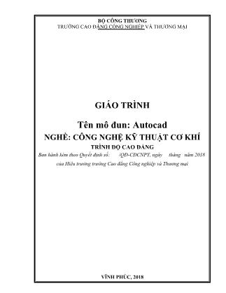 Giáo trình nghề Công nghệ kỹ thuật cơ khí - Môđun: Autocad