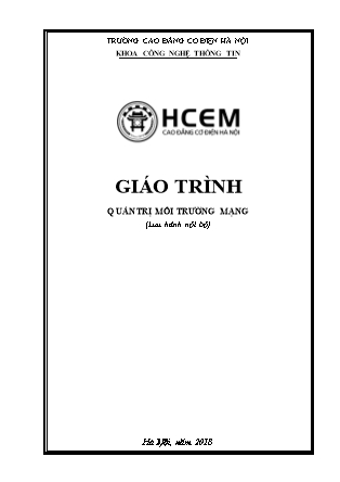 Giáo trình Quản trị môi trường mạng - Trường Cao đẳng Cơ điện Hà Nội