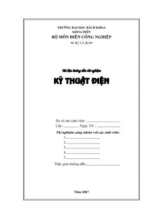 Tài liệu hướng dẫn thí nghiệm Kĩ thuật điện - Bài 1: Mạch dòng điện xoay chiều một pha