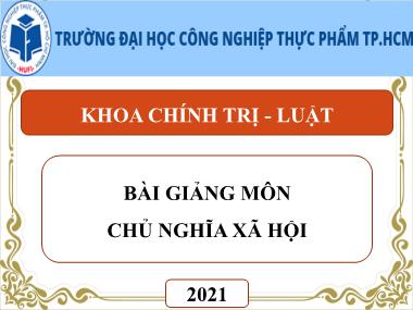 Bài giảng Chủ nghĩa xã hội - Chương 3: Chủ nghĩa xã hội và thời kì quá độ lên Chủ nghĩa xã hội