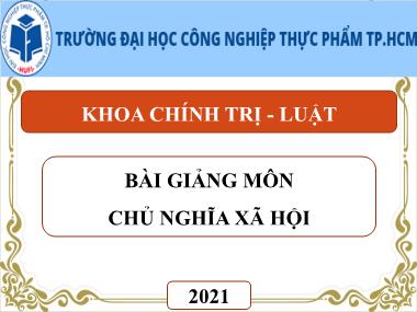 Bài giảng Chủ nghĩa xã hội - Chương 5: Cơ cấu xã hội, giai cấp và liên minh giai cấp, tầng lớp trong thời kì quá độ lên Chủ nghĩa xã hội