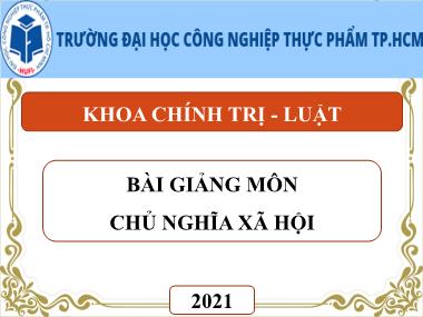 Bài giảng Chủ nghĩa xã hội - Chương 6: Vấn đề dân tộc và tôn giáo trong thời kỳ quá độ lên Chủ nghĩa xã hội
