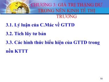 Bài giảng Kinh tế chính trị Mác-Lênin - Chương 3: Giá trị thặng dư trong nền kinh tế thị trường