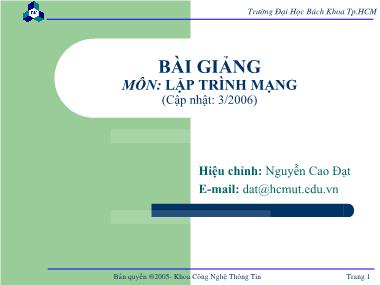Bài giảng Lập trình mạng - Khái quát môn học - Nguyễn Cao Đạt