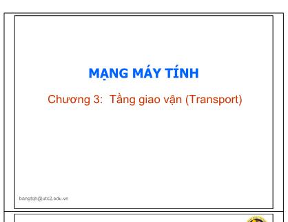 Bài giảng Mạng máy tính - Chương 3: Tầng giao vận