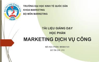 Bài giảng Marketing dịch vụ công - Trường Đại học Kinh tế quốc dân