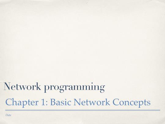 Bài giảng Network programming - Chương 1: Basic network concepts - Trần Thị Hà Trang