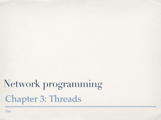 Bài giảng Network programming - Chương 3: Threads - Trần Thị Hà Trang