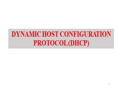 Bài giảng Quản trị bảo trì hệ thống - Chương 14: Dynamic host configuration protocol