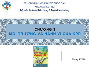 Bài giảng Quản trị kênh phân phối - Chương 3: Môi trường và hành vi của kênh phân phối - Trường Đại học Kinh tế quốc dân