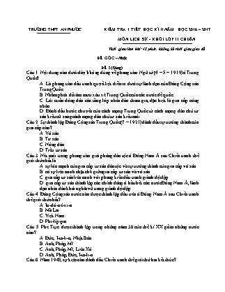 Đề kiểm tra 45 phút Học kì 2 môn Lịch sử Lớp 11 - Mã đề: S3 - Năm học 2016-2017 - Trường THPT An Phước (Có đáp án)