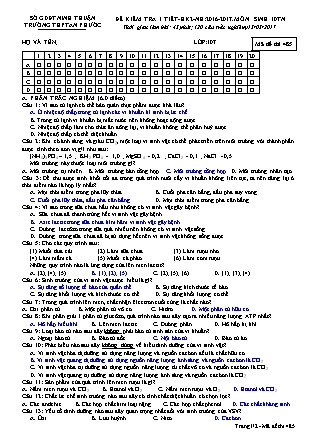 Đề kiểm tra 45 phút Học kì 2 môn Sinh học Lớp 10 nâng cao - Mã đề: 485 - Năm học 2016-2017 - Trường THPT An Phước (Có đáp án)