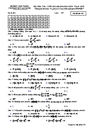 Đề kiểm tra 45 phút Học kì 2 môn Toán Lớp 10 nâng cao - Mã đề: 493 - Năm học 2016-2017 - Trường THPT An Phước (Có đáp án)