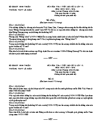 Đề kiểm tra 45 phút môn Lịch sử Lớp 12 - Bài số 3 - Năm học 2015-2016 - Trường THPT Lê Duẩn (Có đáp án)