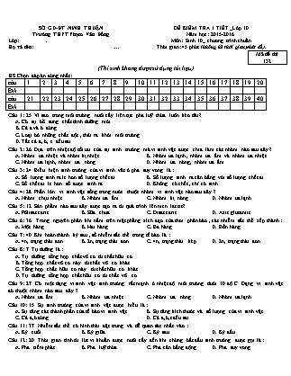 Đề kiểm tra 45 phút môn Sinh học Lớp 10 - Mã đề: 132 - Năm học 2015-2016 - Trường THPT Phạm Văn Đồng (Có đáp án)