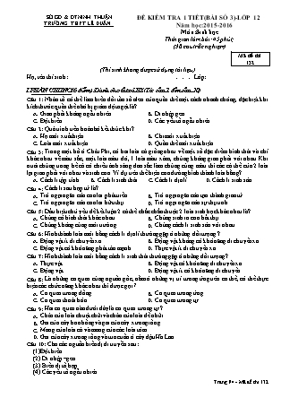 Đề kiểm tra 45 phút môn Sinh học Lớp 12 - Bài số 3 - Mã đề: 132 - Năm học 2015-2016 - Trường THPT Lê Duẩn (Có đáp án)