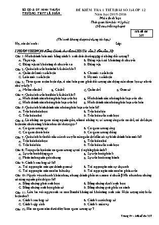 Đề kiểm tra 45 phút môn Sinh học Lớp 12 - Bài số 3 - Mã đề: 357 - Năm học 2015-2016 - Trường THPT Lê Duẩn (Có đáp án)
