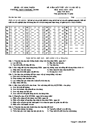 Đề kiểm tra 45 phút môn Tin học Lớp 12 - Mã đè: 209 - Năm học 2015-2016 - Trường THPT Trường Chinh (Có đáp án)