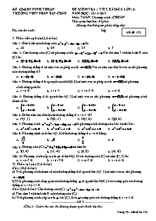Đề kiểm tra 45 phút môn Toán Lớp 10 - Bài số 5 - Mã đề: 132 - Năm học 2016-2017 - Trường THPT Phan Bội Châu (Có đáp án)