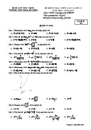 Đề kiểm tra 45 phút môn Toán Lớp 12 - Lần 3 - Mã đề: 209 - Năm học 2016-2017 - Trường THPT Phan Bội Châu (Có đáp án)