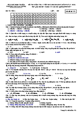 Đề kiểm tra 45 phút môn Vật lí Lớp 10 - Mã đề: 132 - Năm học 2016-2017 - Trường THPT An Phước (Có đáp án)