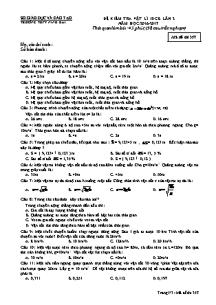 Đề kiểm tra 45 phút môn Vật lí Lớp 10 - Mã đề: 357 - Năm học 2016-2017 - Trường THPT Ninh Hải (Có đáp án)